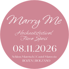 Marry me, Hochzeitsfestival, 08.11.2026, Schloss Maretsch